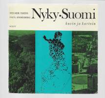 Nyky-Suomi kuvin ja kartoinKirjaSmeds, Helmer ; Fogelberg, PaulWSOY 1967.