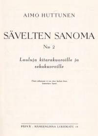 Sävelten sanoma n:o 2. (kitarakuoro, evankeliumin sanoma, laulukuoro, hengellinen musiikki). 1962.