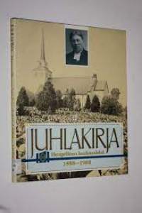 Juhlakirja - Hengellinen kuukausilehti 1888-1988