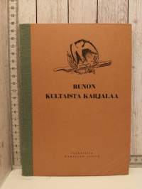 Runon kultaista Karjalaa