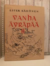 Vanha Äyräpää II 1700-1870