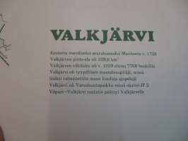 Ajan kuvia Valkjärveltä