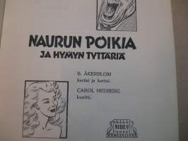 Naurun poikia ja hymyn tyttäriä