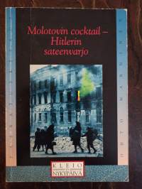 Molotovin coctail – Hitlerin sateenvarjo