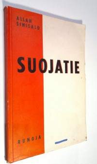 Suojatie : runoja
