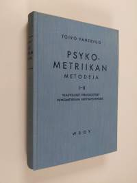 Psykometriikan metodeja 1-2 - Tilastolliset peruskäsitteet ; Psykometriikan erityiskysymyksiä