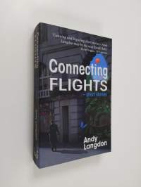 Connecting Flights (signeerattu, ERINOMAINEN)