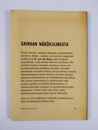 Sairaan näkökulmasta