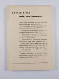 Kansan kieli omin omaisuutemme : ohjelmistoa koulutunneille ja kansalaisjuhliin