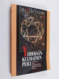 Yhdeksänkulmainen peili : paranna itsetuntemustasi enneagrammin avulla