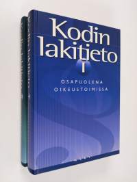 Kodin lakitieto 1-2 : Osapuolena oikeustoimissa &amp; Asiakirjamalleja