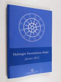 Helsingin suomalainen klubi : Jäsenet 2012
