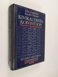 Kivikaudesta Koivistoon : Suomen historian pääpiirteitä