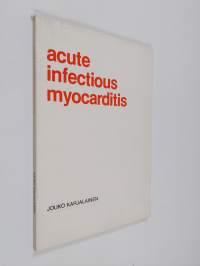 Acute infectious myocarditis