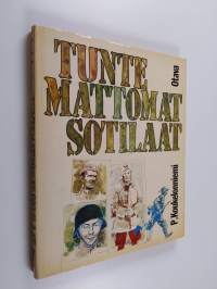 Tuntemattomat sotilaat : rintamalehtien huumoria jatkosodan ajalta