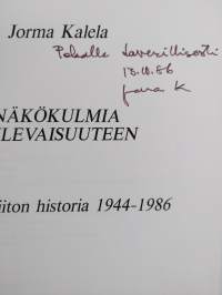 Näkökulmia tulevaisuuteen : Paperiliiton historia 1944-1986 (tekijän omiste)