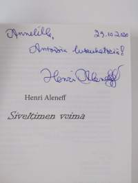 Siveltimen voima (signeerattu, tekijän omiste)