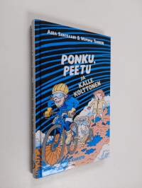 Ponku, Peetu ja Kalle Kolttonen (UUDENVEROINEN)