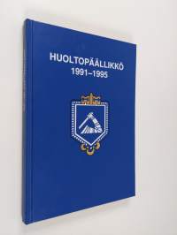 Huoltopäällikkö 1991-1995