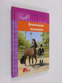 Briarwoodin hevoskisat