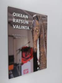 Oikean ratsun valinta