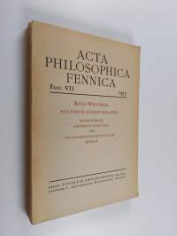 Plutarch gegen Kolotes. seine Schrift &quot;Adversus colotem&quot; als Philosophiegeschichtliche Quelle