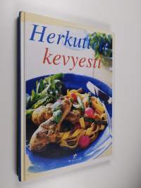 Herkuttele kevyesti