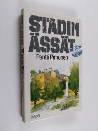 Stadin ässät : dokumenttiromaani Ässä-rykmentistä talvi- ja jatkosodassa (ERINOMAINEN)