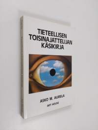 Tieteellisen toisinajattelijan käsikirja