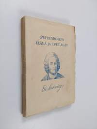 Swedenborgin elämä ja opetukset