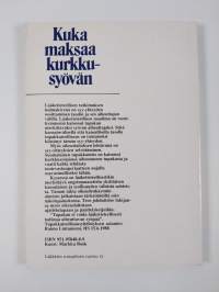 Kuka maksaa kurkkusyövän : tupakkamies vastaan Suomen tupakka oy ja Oy Rettig ab