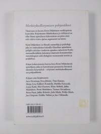 Merkityksellistymisen pohjasäikeet - Kirsti Määttäsen juhlakirja