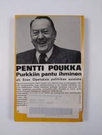 Purkkiin pantu ihminen eli Enon opetuksia politiikan asioista