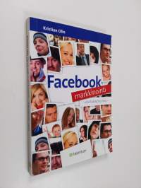 Facebook-markkinointi : käytännön opas