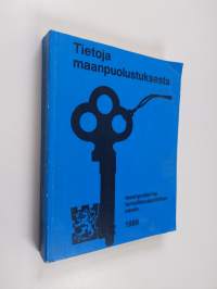 Tietoja maanpuolustuksesta 1988 : maanpuolustus turvallisuuspolitiikan osana