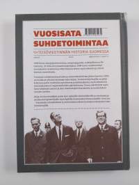 Vuosisata suhdetoimintaa : yhteisöviestinnän historia Suomessa