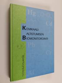 Kemikaalialtistumisen biomonitorointi