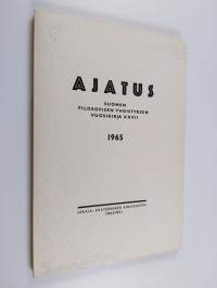 Ajatus XXVII : Suomen filosofisen yhdistyksen vuosikirja 1965