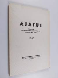 Ajatus XXIX : Suomen filosofisen yhdistyksen vuosikirja 1967