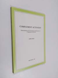 Complement activation - demonstration of C3 conversion and detection of complement activators