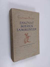 Sanovat miehen sammuneen