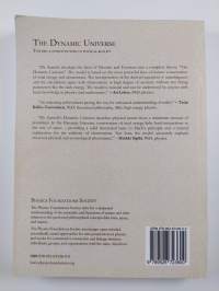 The dynamic universe : toward a unified picture of physical reality (signeerattu, tekijän omiste)