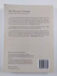 The dynamic universe : toward a unified picture of physical reality (signeerattu, tekijän omiste)