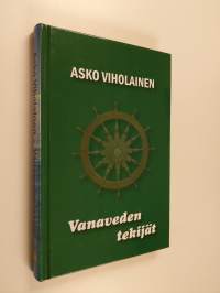 Vanavedentekijät (tekijän omiste, signeerattu)