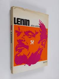 Lenin : Elämä ja työ