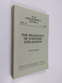 The Pragmatics of Scientific Explanation