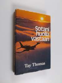 Sotani huolia vastaan