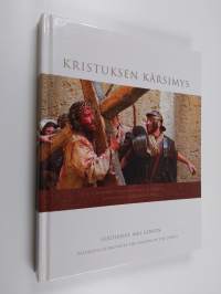 The Passion : valokuvia elokuvasta The passion of the Christ - Kristuksen kärsimys