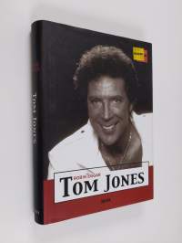 Tom Jones : elämäkerta