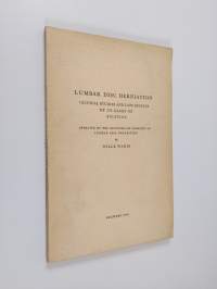 Lumbar disc herniation : Clinical studies and late results of 374 cases of sciatica operated on the diagnosis or suspicion of lumbar disc herniation
